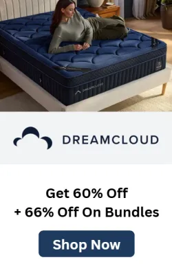 DreamCloud - Best Hybrid. Get 60% Off + 66% Off On Bundles. Shop Now.